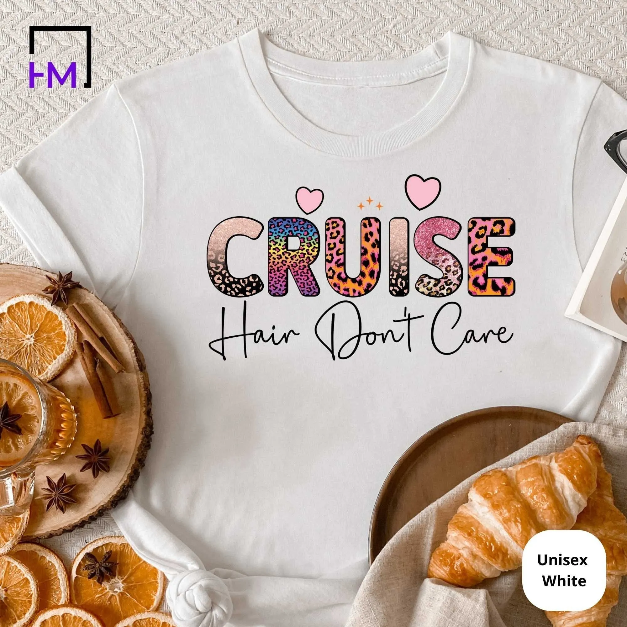 Cruise Hair Don?t Care, Cruise Shirts for Girls Trip