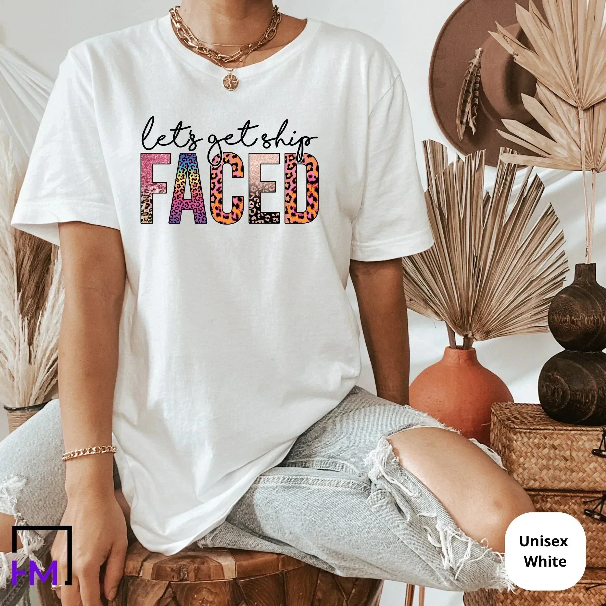 Let's Get Ship Faced, Funny Cruise Shirts for Women