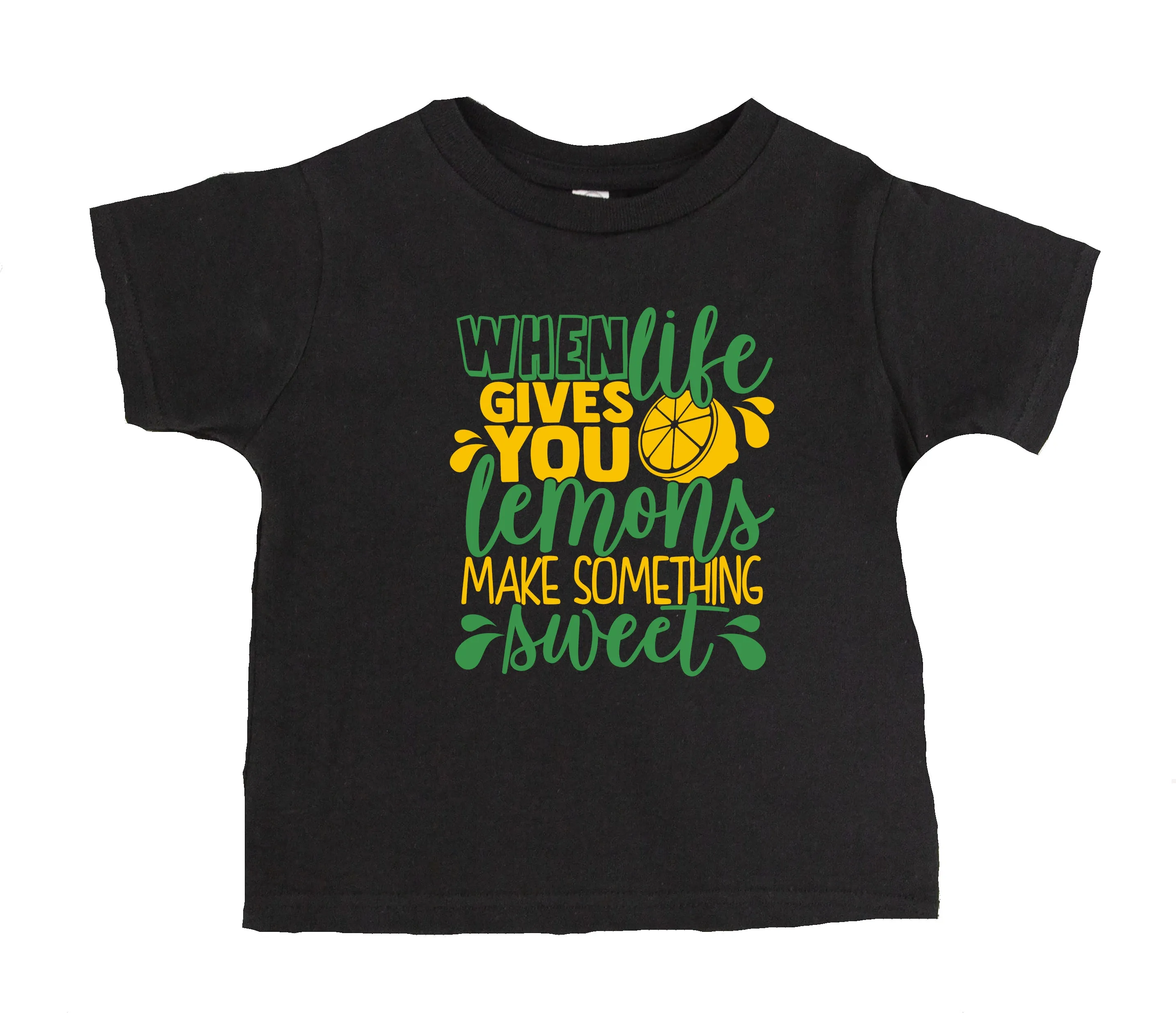 When Life Gives You Lemons Make Something Sweet T-Shirt